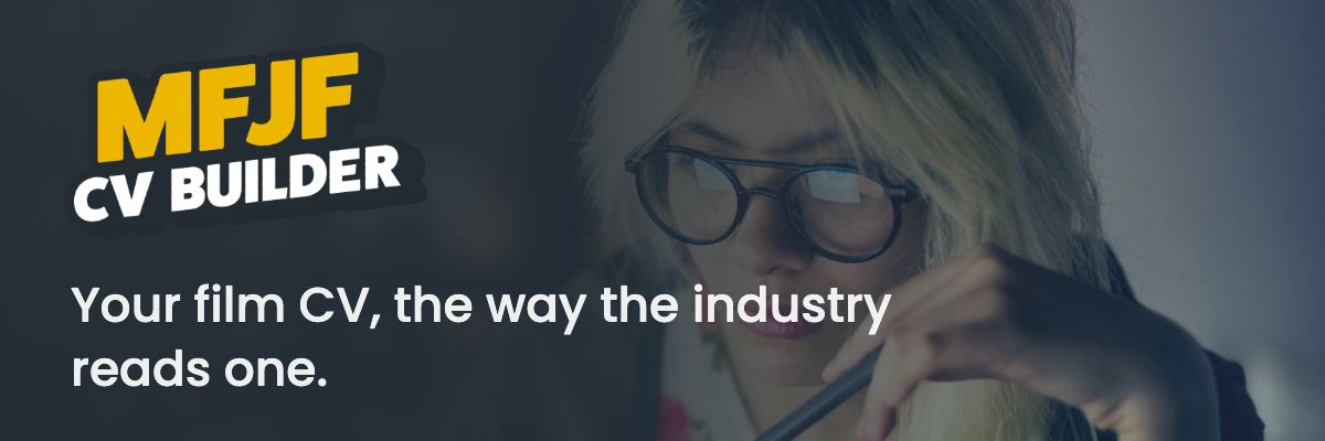 MFJF CV Builder: your film CV, the way the industry reads one.