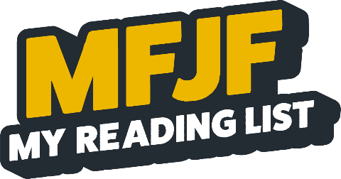 MFJF My Reading List